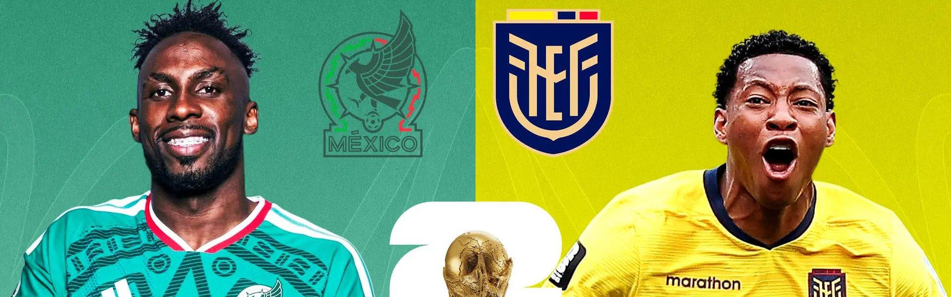 Mexico - Ecuador
