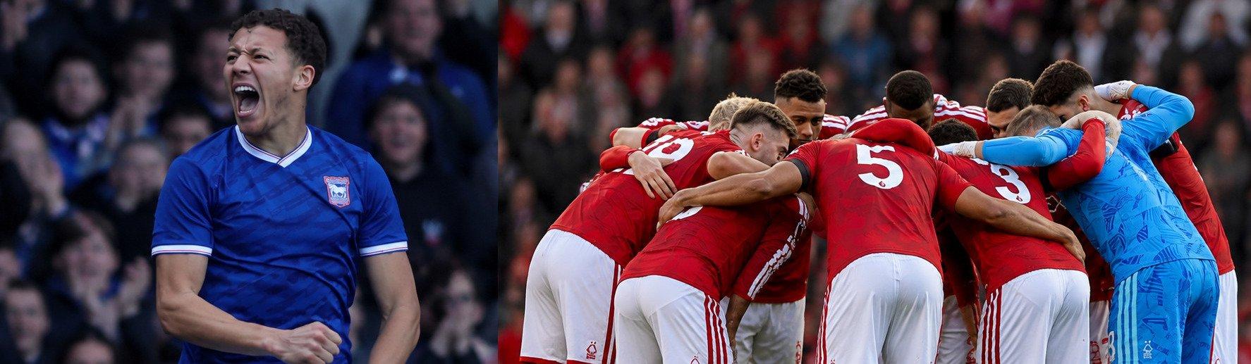Ipswich - Nottingham Forest