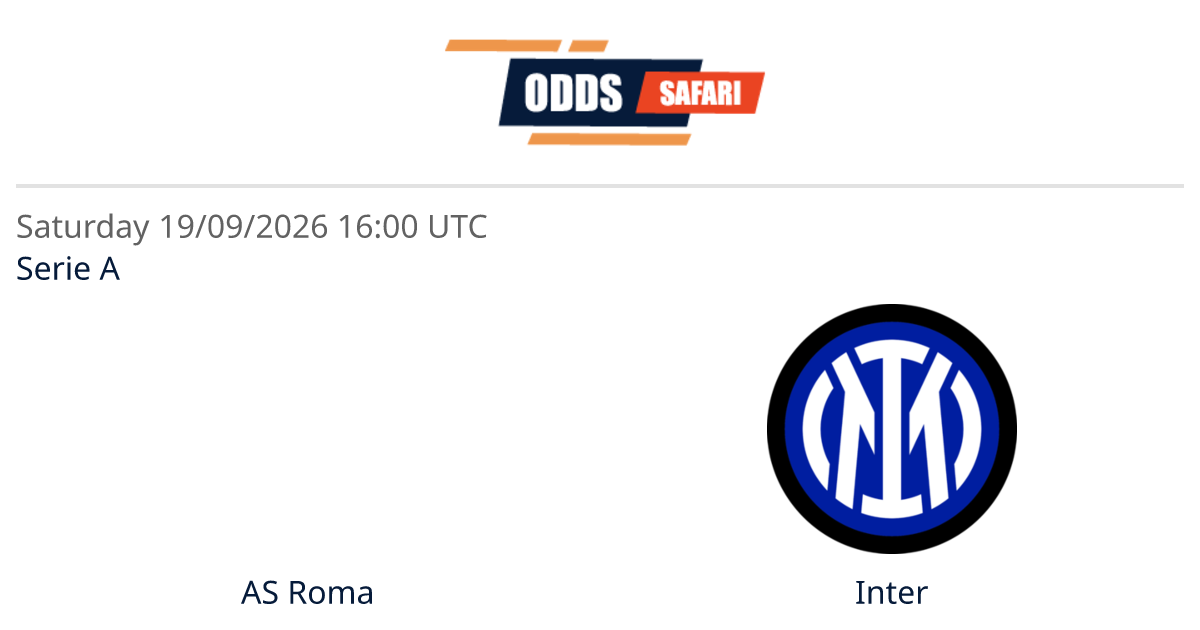 Odds comparison for AS Roma - Inter / Serie A Soccer at 19/09/26 ...